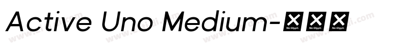 Active Uno Medium字体转换